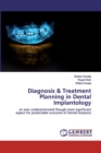 Diagnosis & Treatment Planning in Dental Implantology - Book