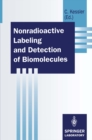 Nonradioactive Labeling and Detection of Biomolecules - eBook