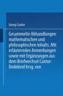 Gesammelte Abhandlungen : Mathematischen Und Philosophischen Inhalts - Book