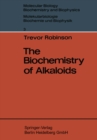 The Biochemistry of Alkaloids - eBook