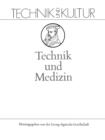 Technik Und Medizin - Book