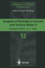 Analysis of Pesticides in Ground and Surface Water II : Latest Developments and State-of-the-Art of Multiple Residue Methods - Book