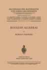 Boolean Algebras : Reihe: Reelle Funktionen (First Edition) - eBook