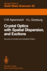 Crystal Optics with Spatial Dispersion, and Excitons - eBook