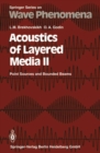 Acoustics of Layered Media II : Point Sources and Bounded Beams - eBook