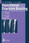 Functional Fracture Bracing : Tibia, Humerus, and Ulna - eBook