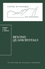 Beyond Quasicrystals : Les Houches, March 7-18, 1994 - eBook