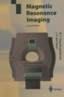 Magnetic Resonance Imaging : Theory and Practice - eBook