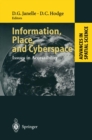Information, Place, and Cyberspace : Issues in Accessibility - eBook