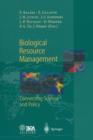 Biological Resource Management Connecting Science and Policy - Book