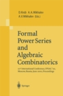 Formal Power Series and Algebraic Combinatorics : 12th International Conference, FPSAC'00, Moscow, Russia, June 2000, Proceedings - eBook