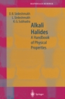 Alkali Halides : A Handbook of Physical Properties - eBook