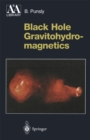 Black Hole Gravitohydromagnetics - eBook