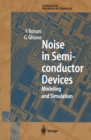 Noise in Semiconductor Devices : Modeling and Simulation - eBook