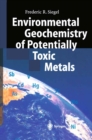 Environmental Geochemistry of Potentially Toxic Metals - eBook