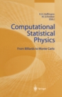 Computational Statistical Physics : From Billiards to Monte Carlo - eBook