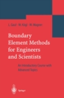 Boundary Element Methods for Engineers and Scientists : An Introductory Course with Advanced Topics - eBook