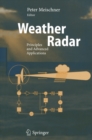 Weather Radar : Principles and Advanced Applications - eBook