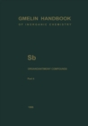 Sb Organoantimony Compounds Part 4 : Compounds of Pentavalent Antimony with Three Sb-C Bonds - eBook