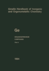 Ge Organogermanium Compounds : Part 4: Compounds with Germanium-Hydrogen Bonds - eBook