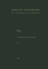Fe Organoiron Compounds Part B13 : Mononuclear Compounds 13 - eBook