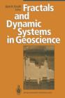 Fractals and Dynamic Systems in Geoscience - Book