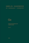 Ge Organogermanium Compounds : Part 2: Ge(CH3)3R and Ge(C2H5)3R Compounds - Book