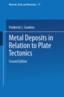 Metal Deposits in Relation to Plate Tectonics - eBook