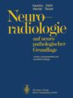 Neuroradiologie : Auf Neuropathologischer Grundlage - Book