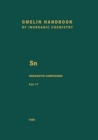 Sn Organotin Compounds : Part 17: Organotin-Oxygen Compounds of the Types RSn(OR')3 and RSn(OR')2OR"; R2Sn(X)OR', RSnX(OR')2, and RSnX2(OR') - Book