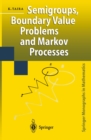 Semigroups, Boundary Value Problems and Markov Processes - eBook