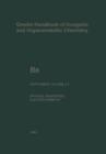 Be Beryllium : The Element. Physical Properties (continued) and Electrochemical Behavior - Book