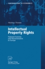Intellectual Property Rights : National Systems and Harmonisation in Europe - eBook