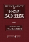 The CRC Handbook of Thermal Engineering - Book