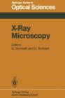 X-Ray Microscopy : Proceedings of the International Symposium, Goettingen, Fed. Rep. of Germany, September 14-16, 1983 - Book
