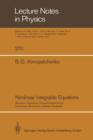 Nonlinear Integrable Equations : Recursion Operators, Group-Theoretical and Hamiltonian Structures of Soliton Equations - Book