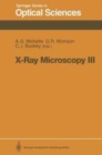 X-Ray Microscopy III : Proceedings of the Third International Conference, London, September 3-7, 1990 - Book