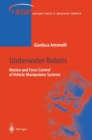 Underwater Robots : Motion and Force Control of Vehicle-Manipulator Systems - eBook