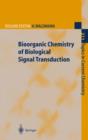 Bioorganic Chemistry of Biological Signal Transduction - Book
