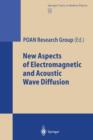 New Aspects of Electromagnetic and Acoustic Wave Diffusion - Book