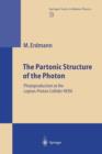 The Partonic Structure of the Photon : Photoproduction at the Lepton-Proton Collider HERA - Book