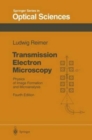 Transmission Electron Microscopy : Physics of Image Formation and Microanalysis - Book