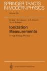 Ionization Measurements in High Energy Physics - Book