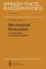Mechanical Relaxation of Interstitials in Irradiated Metals - Book