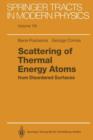 Scattering of Thermal Energy Atoms : from Disordered Surfaces - Book