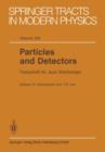 Particles and Detectors : Festschrift for Jack Steinberger - Book