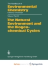 The Natural Environment and the Biogeochemical Cycles - Book