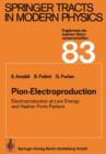 Pion-Electroproduction : Electroproduction at Low Energy and Hadron Form Factors - Book