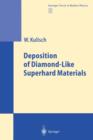 Deposition of Diamond-Like Superhard Materials - Book