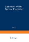 Structures versus Special Properties - Book